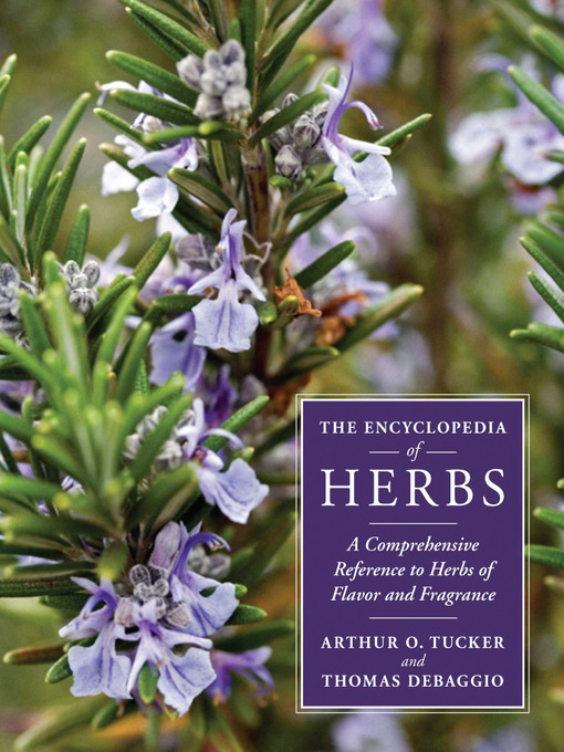 Title details for The Encyclopedia of Herbs by Thomas DeBaggio - Wait list